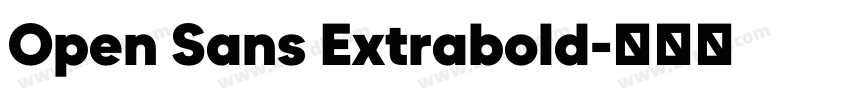 Open Sans Extrabold字体转换
